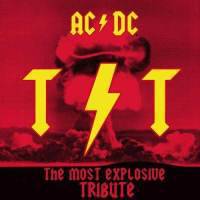 AC-DC : TNT - The Most Explosive Tribute